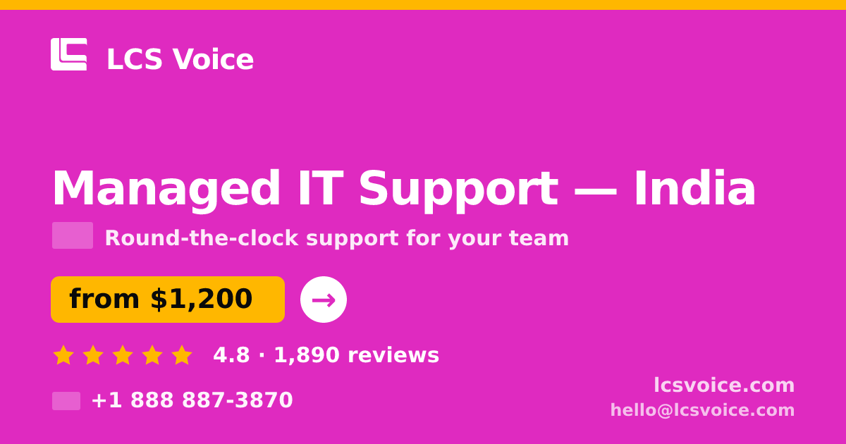 Managed IT Support in Mumbai — from $700/mo, rated 4.5/5 by 1037 clients. LCS Voice.