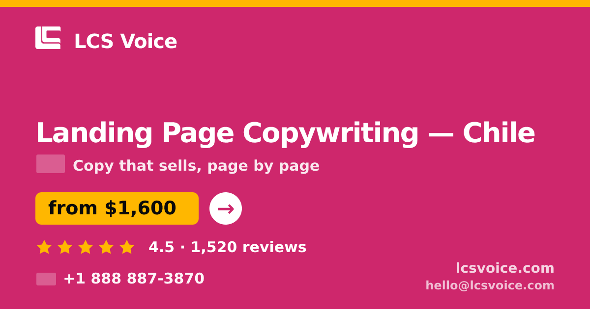 Landing Page Copywriting in Chile — from $1,600, rated 4.5/5 by 1520 clients. LCS Voice.