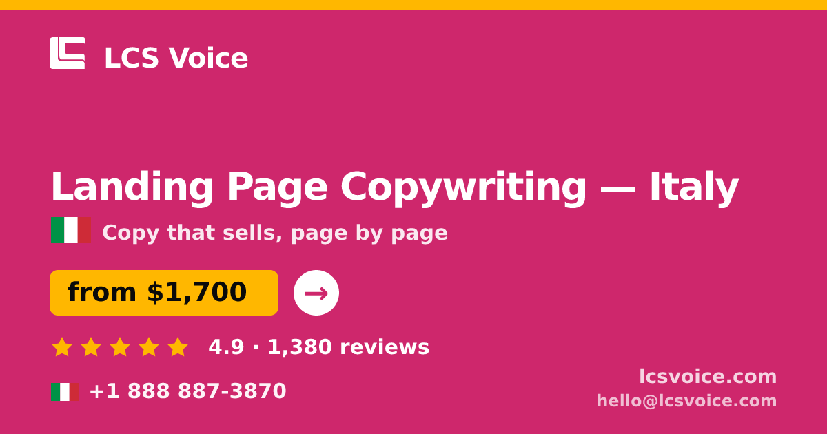 Landing Page Copywriting in Italy — from $1,700, rated 4.9/5 by 1380 clients. LCS Voice.