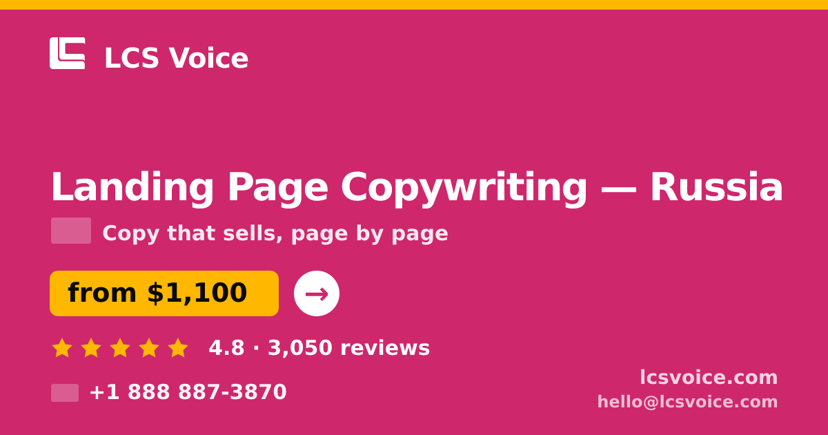 Landing Page Copywriting in Russia — from $1,100, rated 4.8/5 by 3050 clients. LCS Voice.