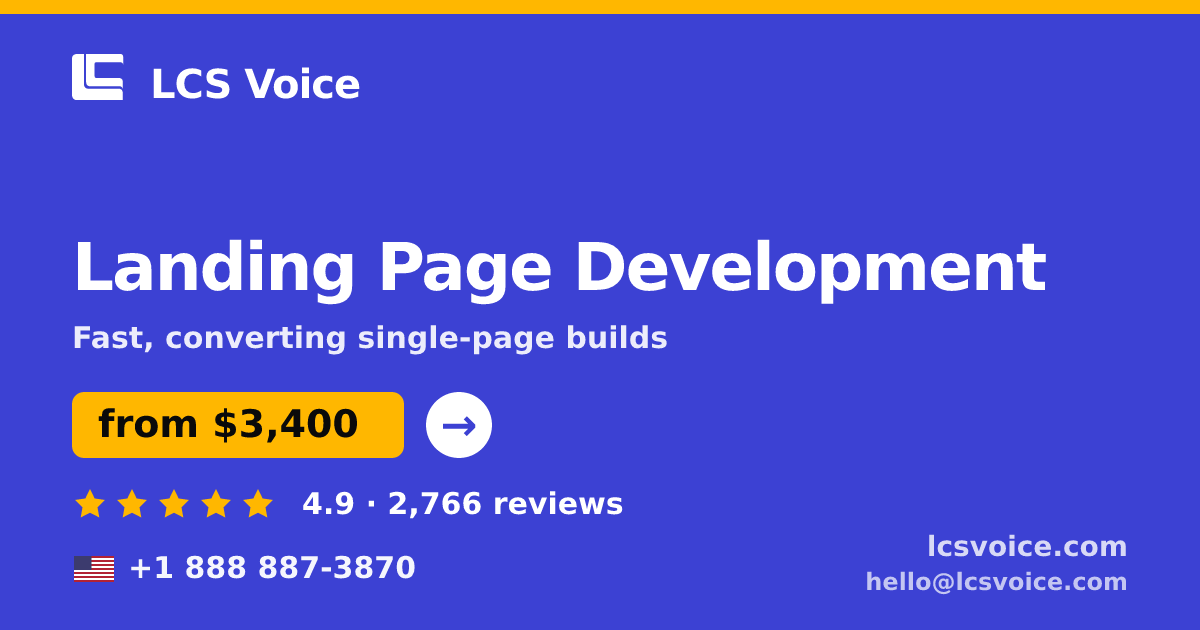 Landing Page Development in the USA — from $3,400, rated 4.9/5 by 2766 clients. LCS Voice.