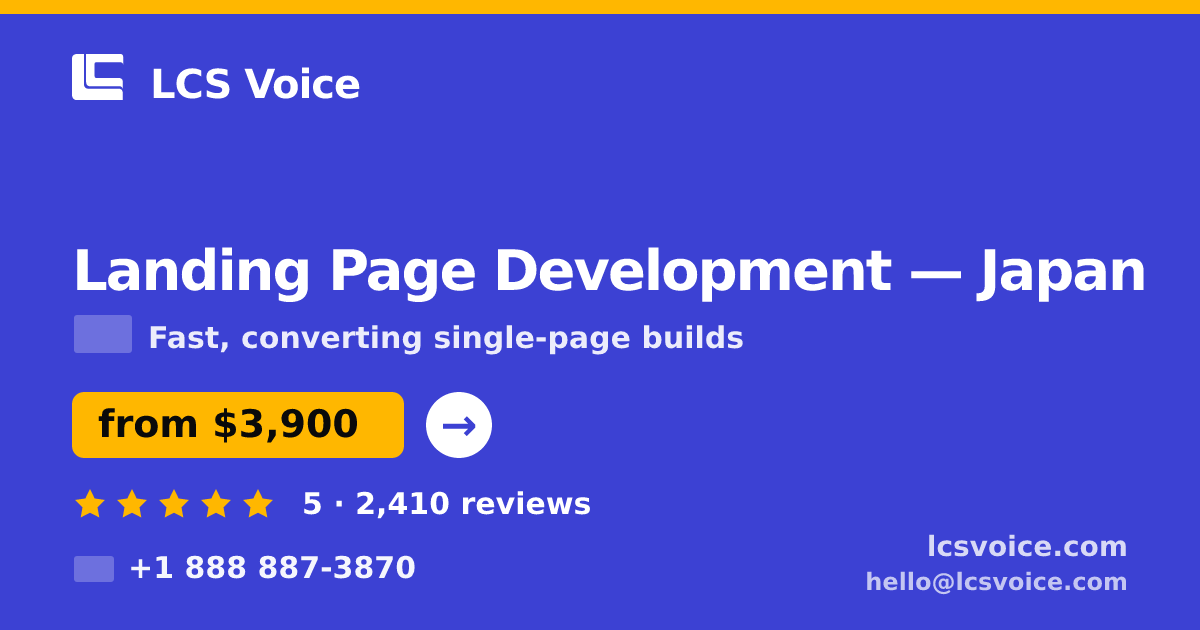 Landing Page Development in Nagoya — from $3,800, rated 4.6/5 by 2854 clients. LCS Voice.