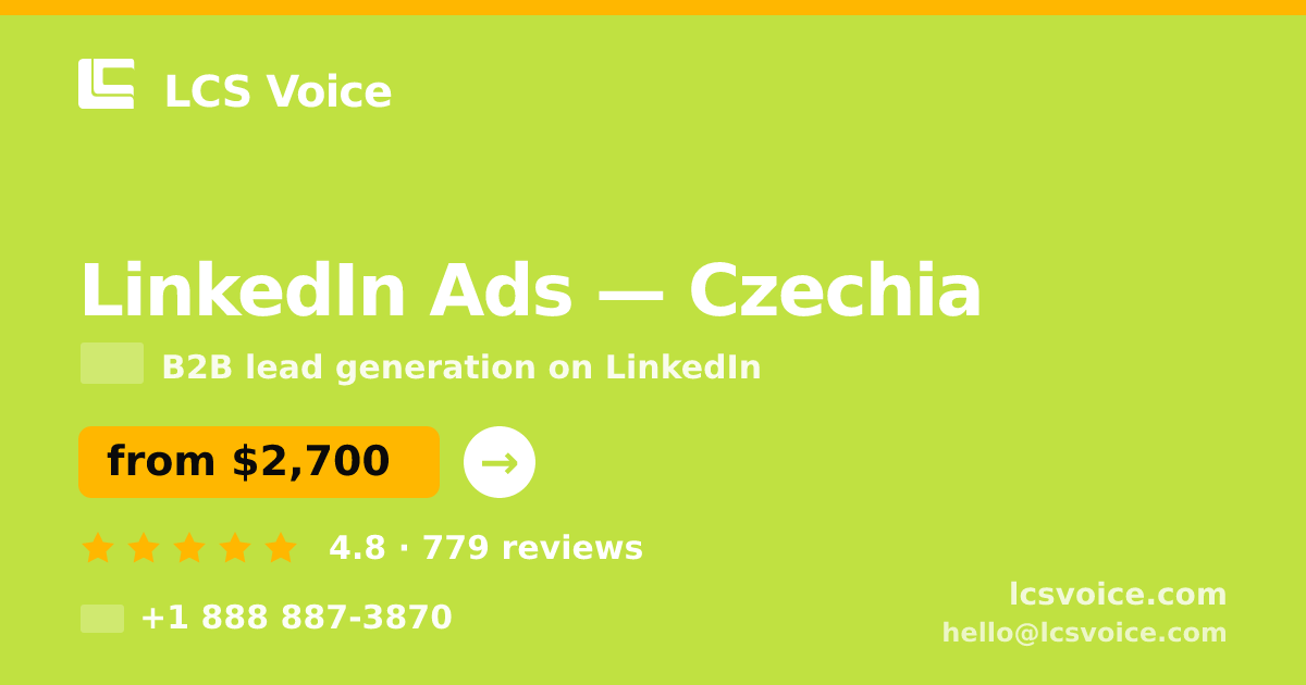 LinkedIn Ads in Czechia — from $2,700/mo, rated 4.8/5 by 779 clients. LCS Voice.