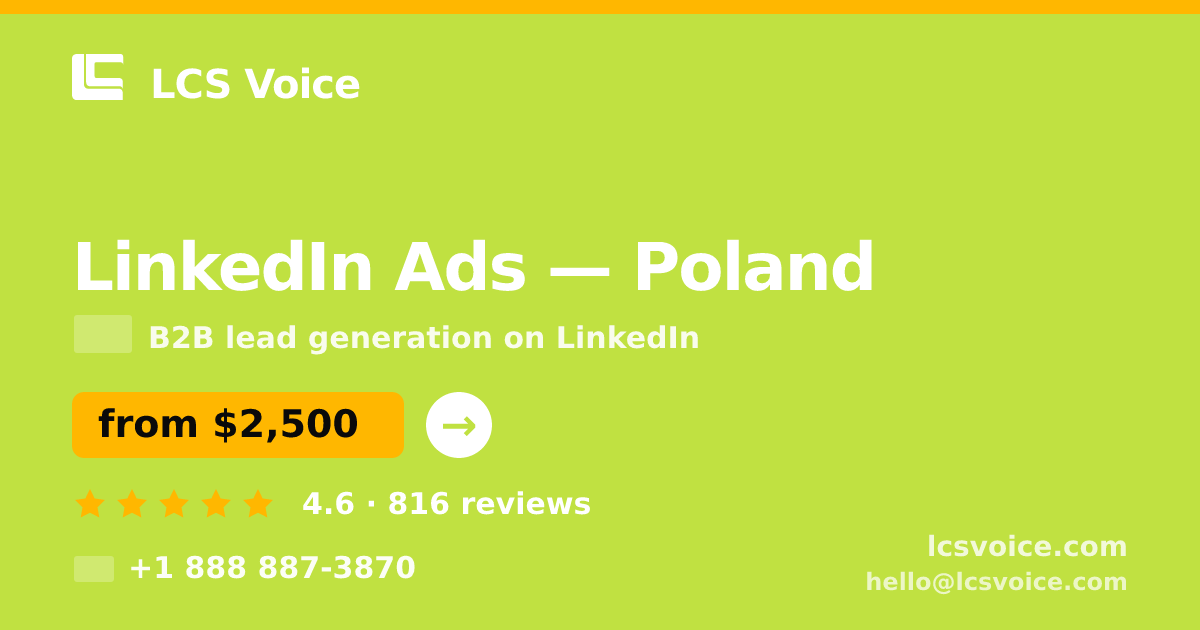 LinkedIn Ads in Poland — from $2,500/mo, rated 4.6/5 by 816 clients. LCS Voice.