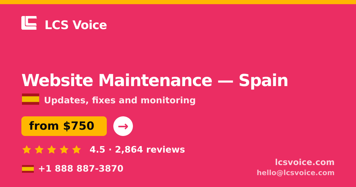 Website Maintenance in Barcelona — from $600/mo, rated 5/5 by 2213 clients. LCS Voice.
