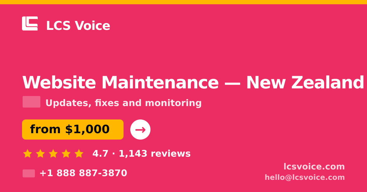 Website Maintenance in Wellington — from $1,000/mo, rated 4.6/5 by 578 clients. LCS Voice.