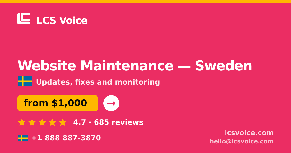 Website Maintenance in Gothenburg — from $1,100/mo, rated 4.6/5 by 2525 clients. LCS Voice.
