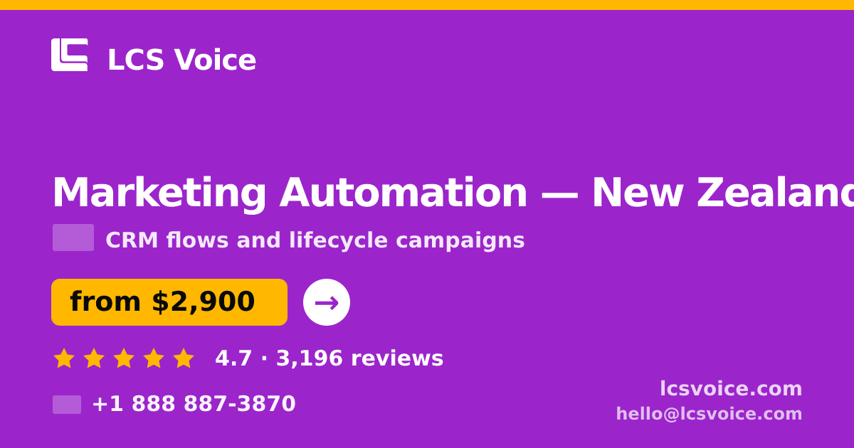 Marketing Automation in Wellington — from $2,700/mo, rated 4.6/5 by 983 clients. LCS Voice.