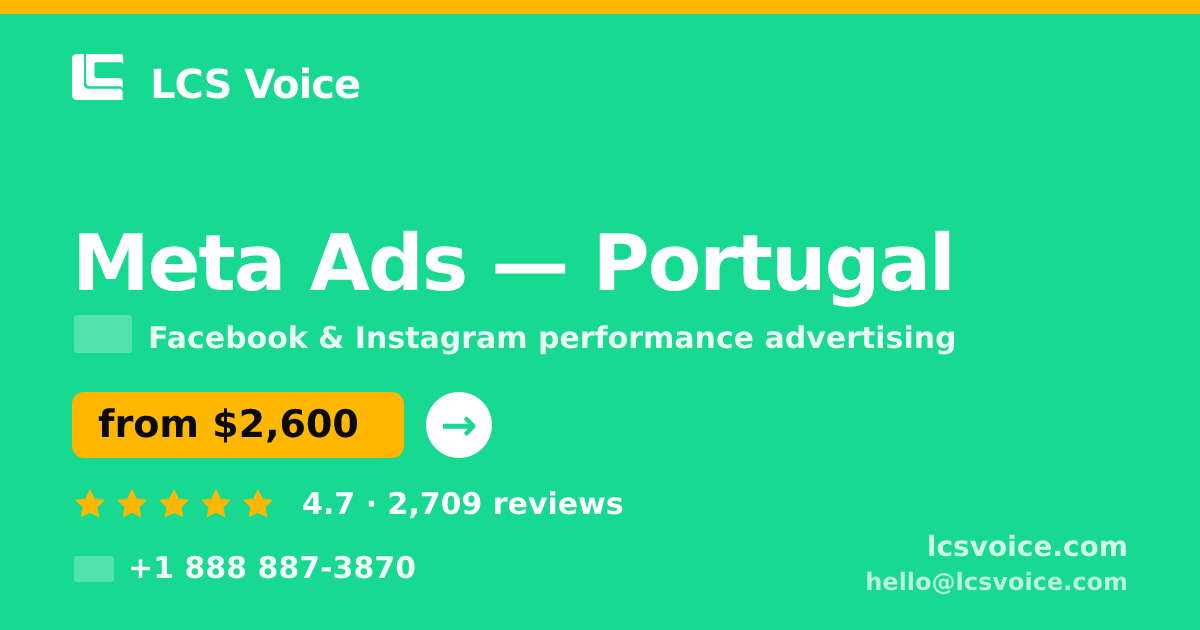 Meta Ads in Braga — from $1,700/mo, rated 4.8/5 by 1176 clients. LCS Voice.