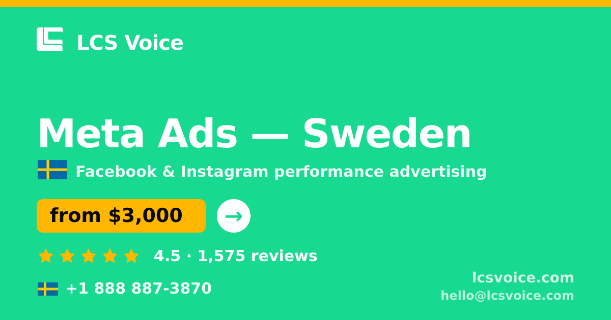 Meta Ads in Gothenburg — from $3,000/mo, rated 4.9/5 by 553 clients. LCS Voice.