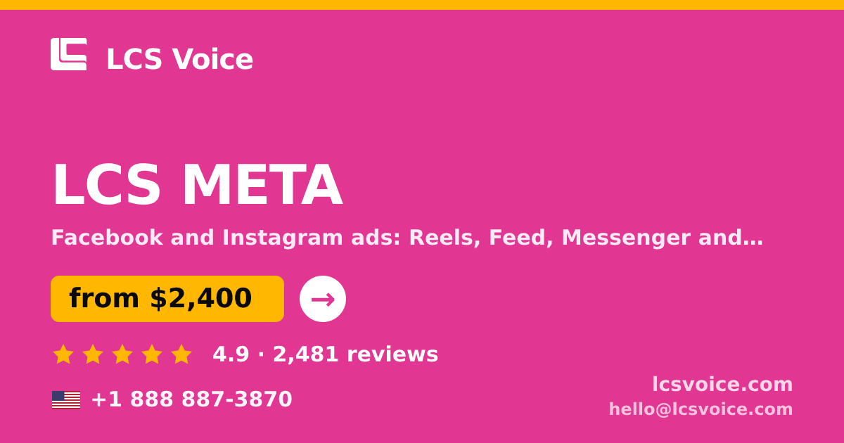 LCS META in the USA — from $2,400/mo, rated 4.9/5 by 2481 clients. LCS Voice.