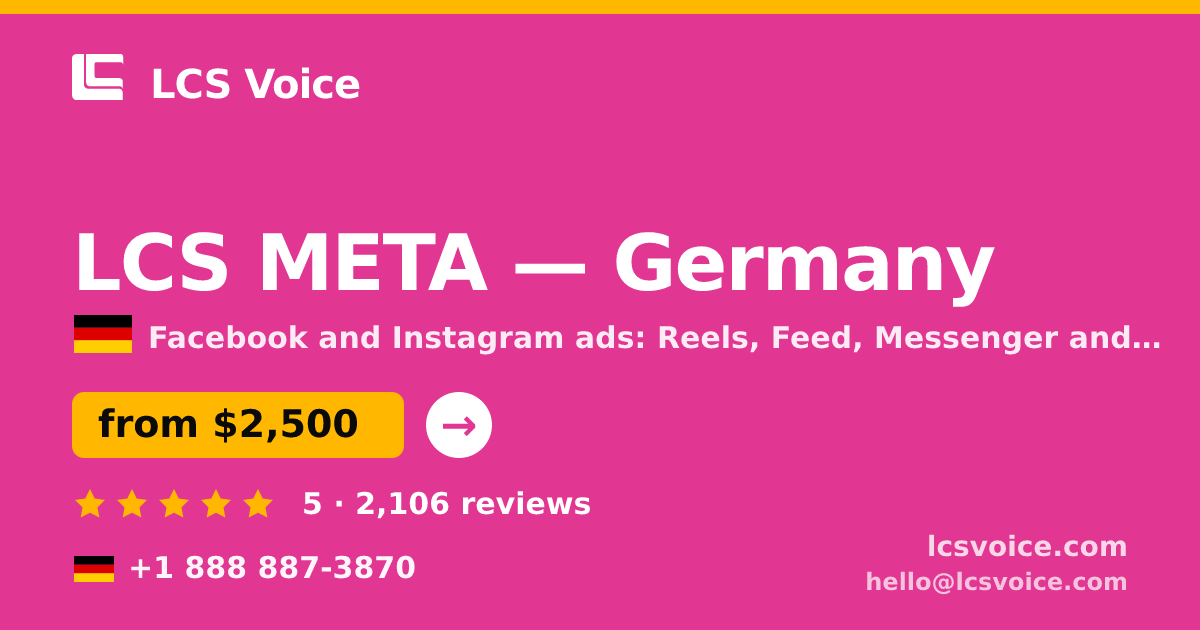 LCS META in Germany — from $2,500/mo, rated 5/5 by 2106 clients. LCS Voice.