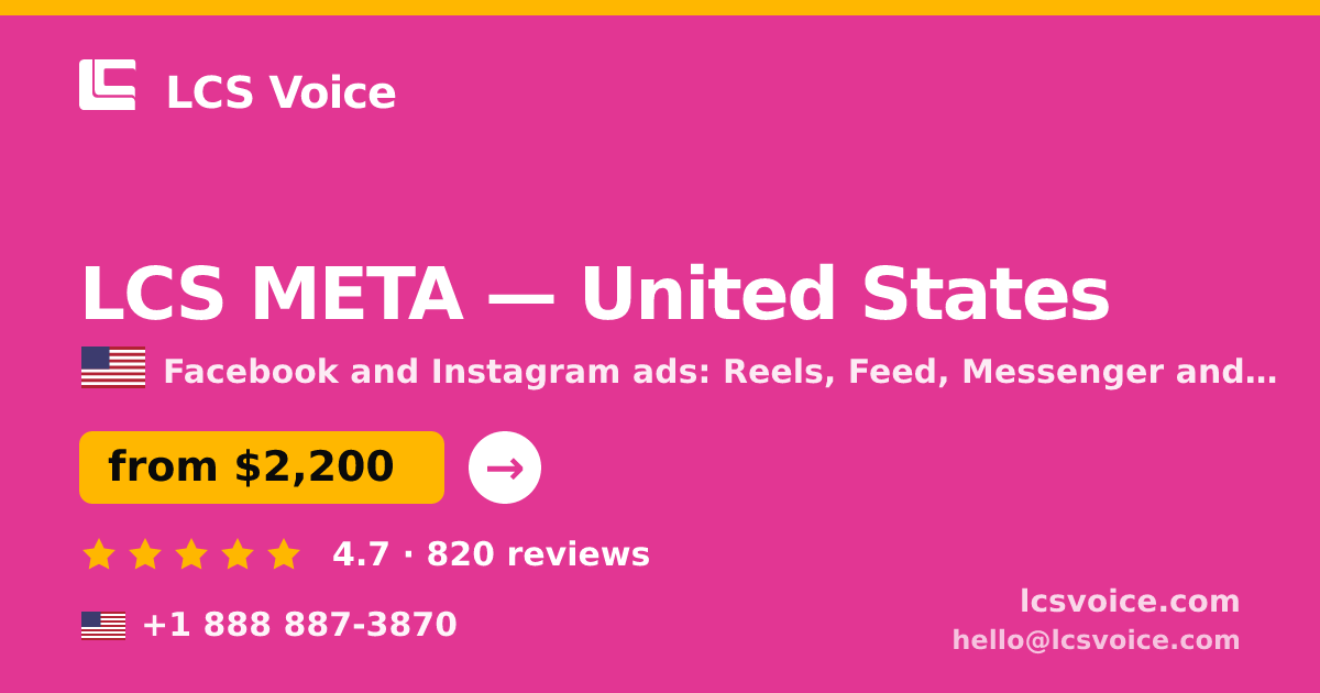 LCS META in United States — from $2,200/mo, rated 4.7/5 by 820 clients. LCS Voice.