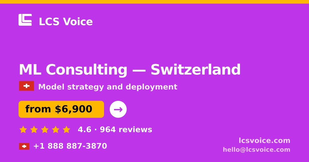 ML Consulting in Basel — from $6,300, rated 4.7/5 by 2470 clients. LCS Voice.