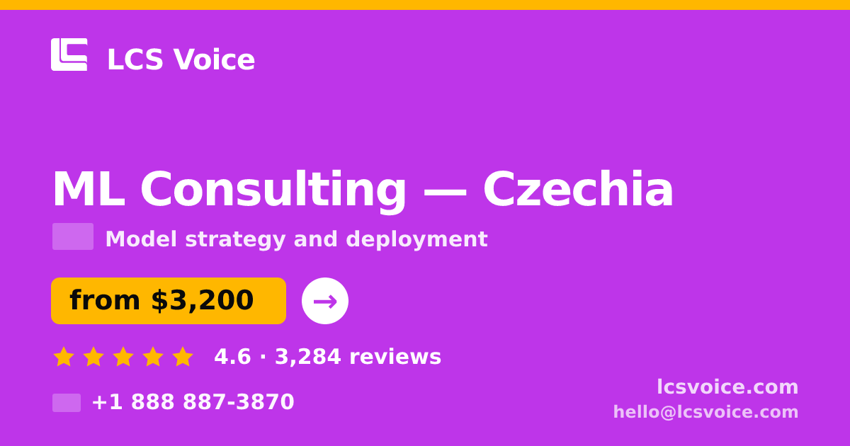 ML Consulting in Czechia — from $3,200, rated 4.6/5 by 3284 clients. LCS Voice.