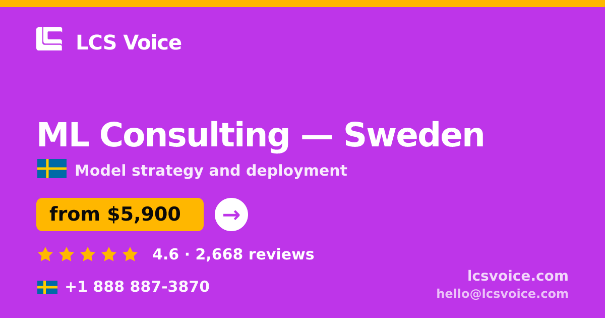 ML Consulting in Stockholm — from $5,900, rated 4.8/5 by 2434 clients. LCS Voice.