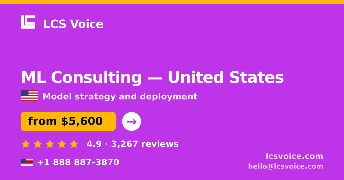 ML Consulting in Austin — from $4,400, rated 5/5 by 1897 clients. LCS Voice.