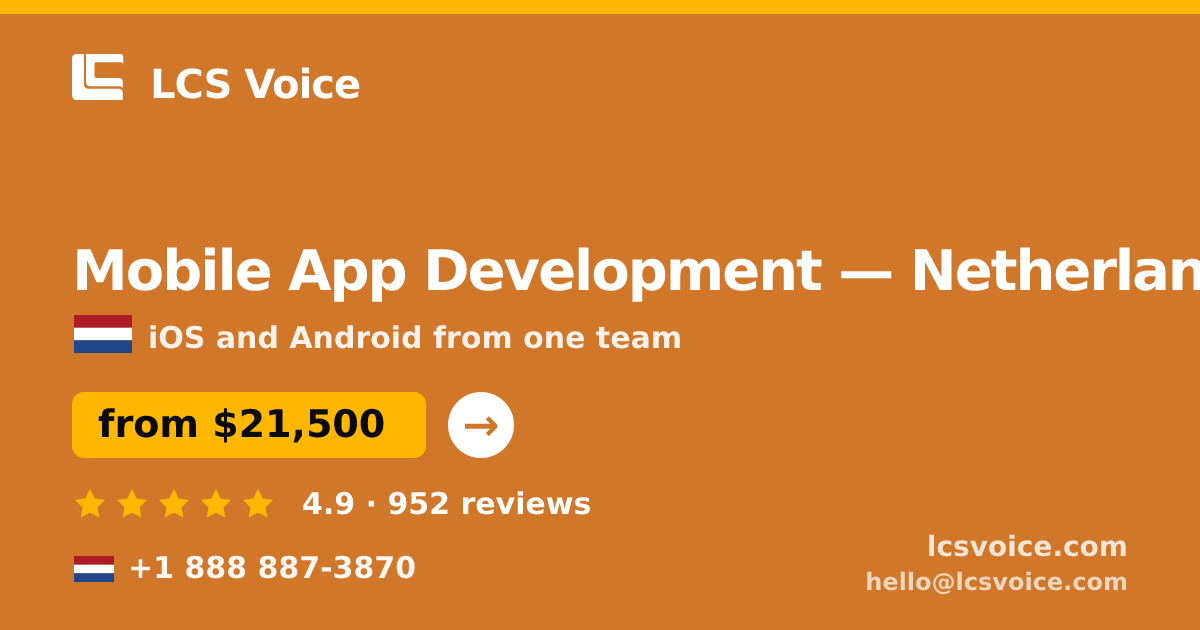 Mobile App Development in The Hague — from $16,500, rated 5/5 by 2758 clients. LCS Voice.