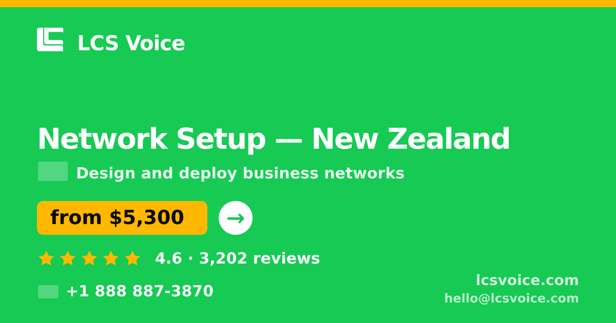 Network Setup in Christchurch — from $5,300, rated 4.9/5 by 915 clients. LCS Voice.