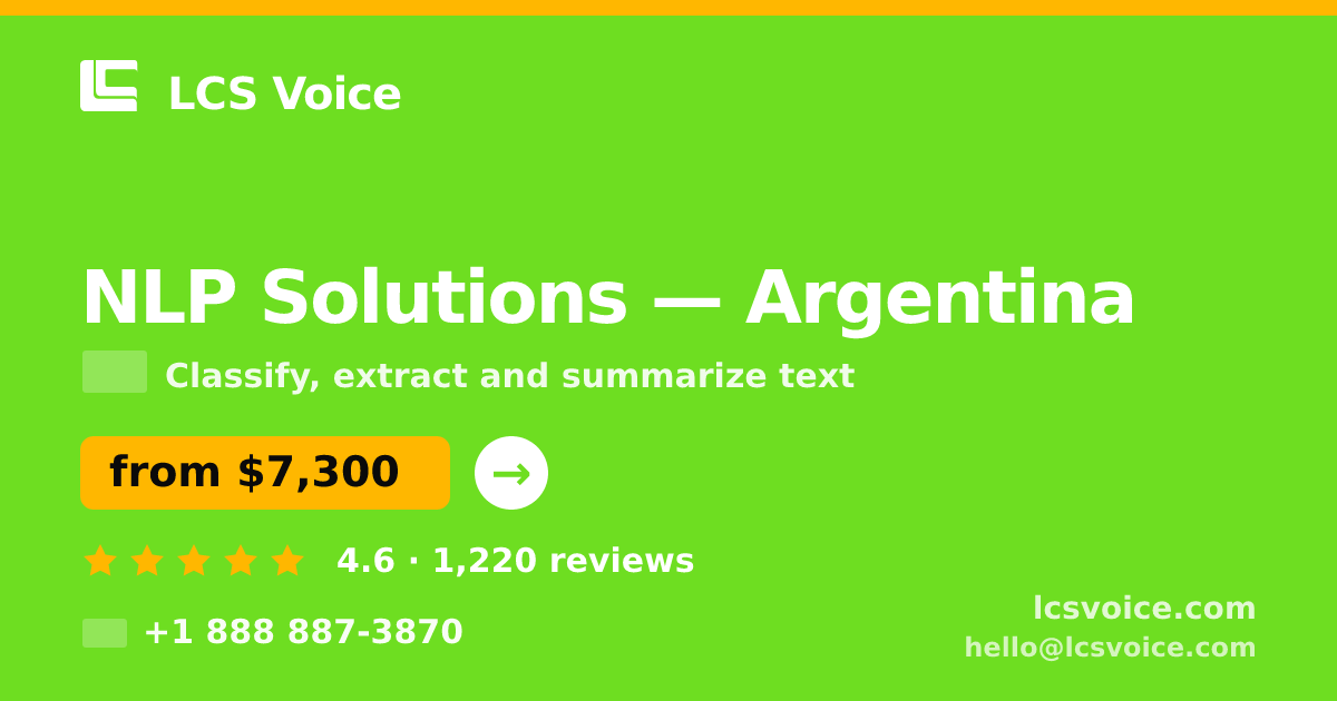NLP Solutions in Argentina — from $7,300, rated 4.6/5 by 1220 clients. LCS Voice.