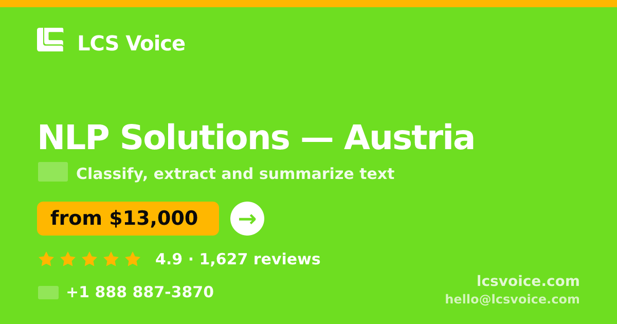 NLP Solutions in Austria — from $13,000, rated 4.9/5 by 1627 clients. LCS Voice.