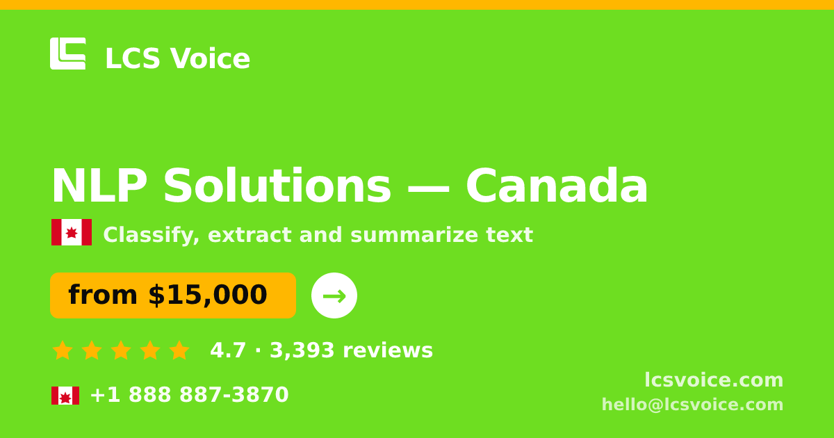NLP Solutions in Canada — from $15,000, rated 4.7/5 by 3393 clients. LCS Voice.