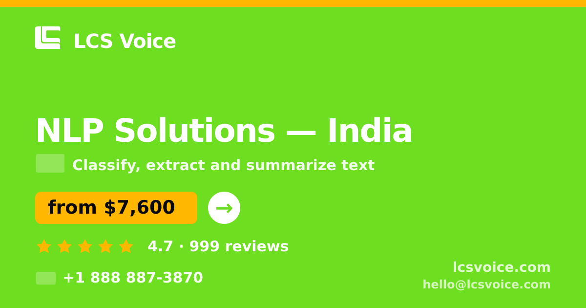 NLP Solutions in India — from $7,600, rated 4.7/5 by 999 clients. LCS Voice.