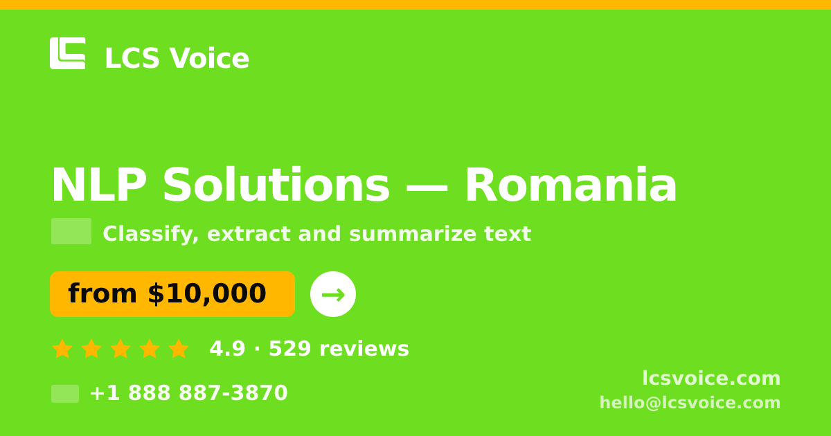NLP Solutions in Romania — from $10,000, rated 4.9/5 by 529 clients. LCS Voice.
