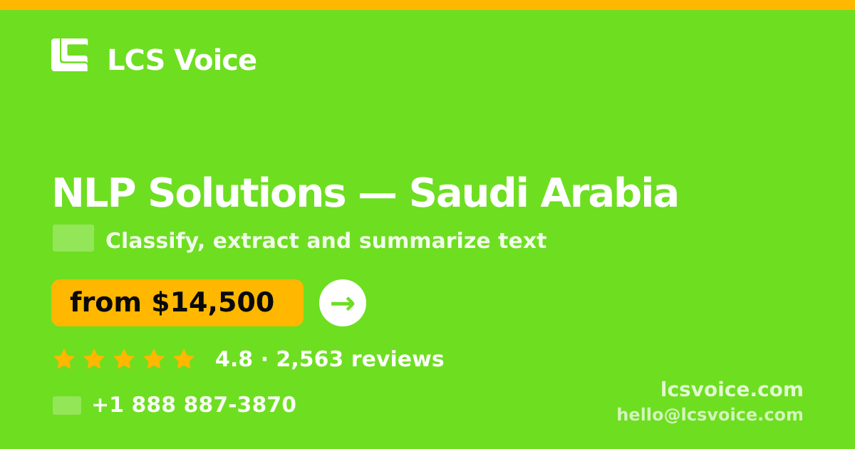 NLP Solutions in Dammam — from $16,500, rated 4.7/5 by 2941 clients. LCS Voice.