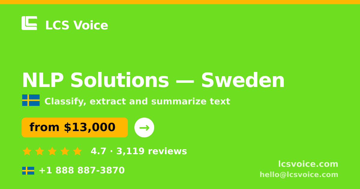 NLP Solutions in Gothenburg — from $14,000, rated 4.6/5 by 1062 clients. LCS Voice.