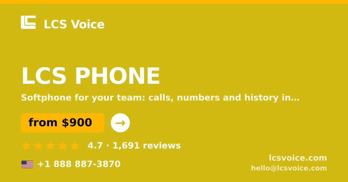 LCS PHONE in the USA — from $900/mo, rated 4.7/5 by 1691 clients. LCS Voice.