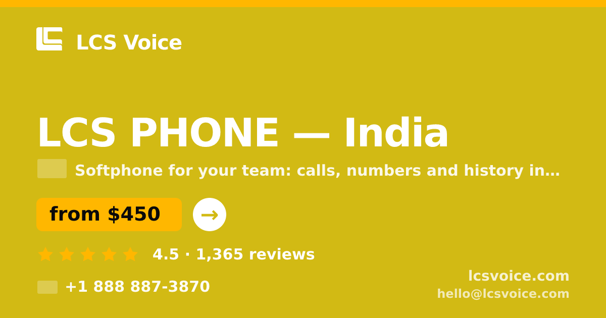 LCS PHONE in India — from $450/mo, rated 4.5/5 by 1365 clients. LCS Voice.