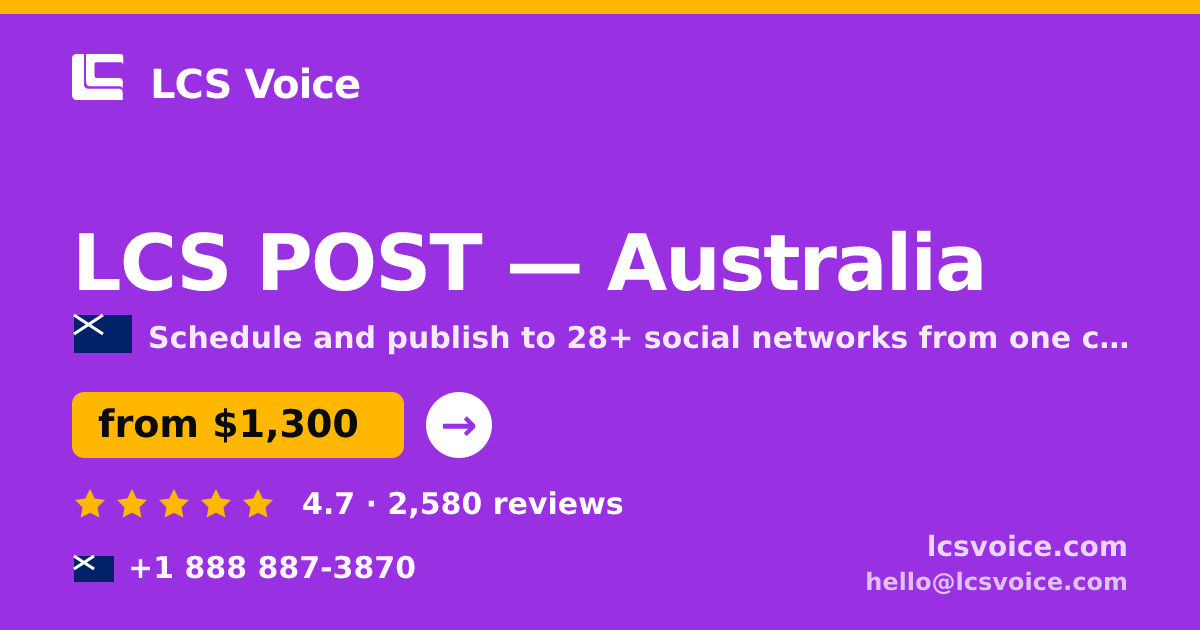 LCS POST in Australia — from $1,300/mo, rated 4.7/5 by 2580 clients. LCS Voice.