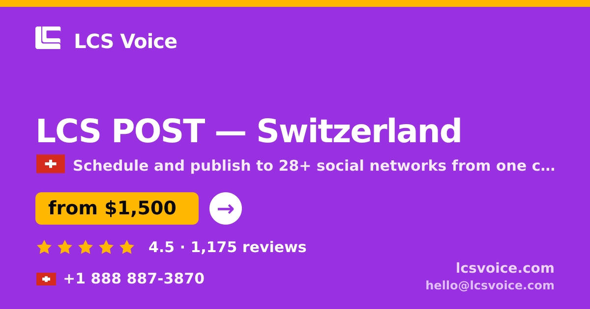 LCS POST in Zürich — from $1,500/mo, rated 4.9/5 by 1897 clients. LCS Voice.