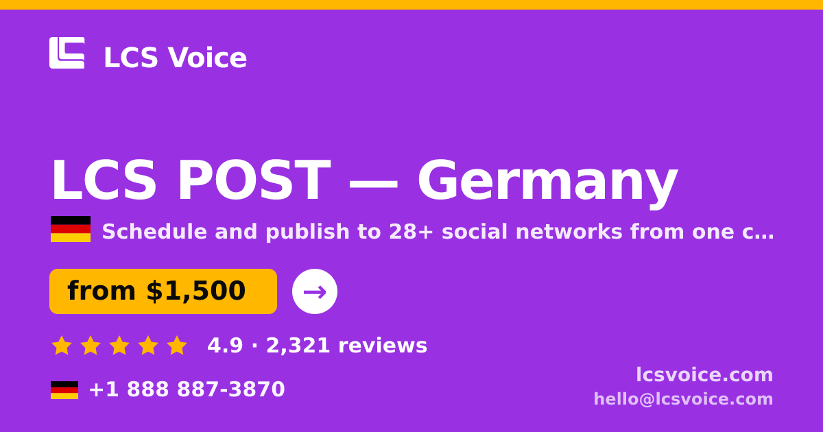 LCS POST in Germany — from $1,500/mo, rated 4.9/5 by 2321 clients. LCS Voice.