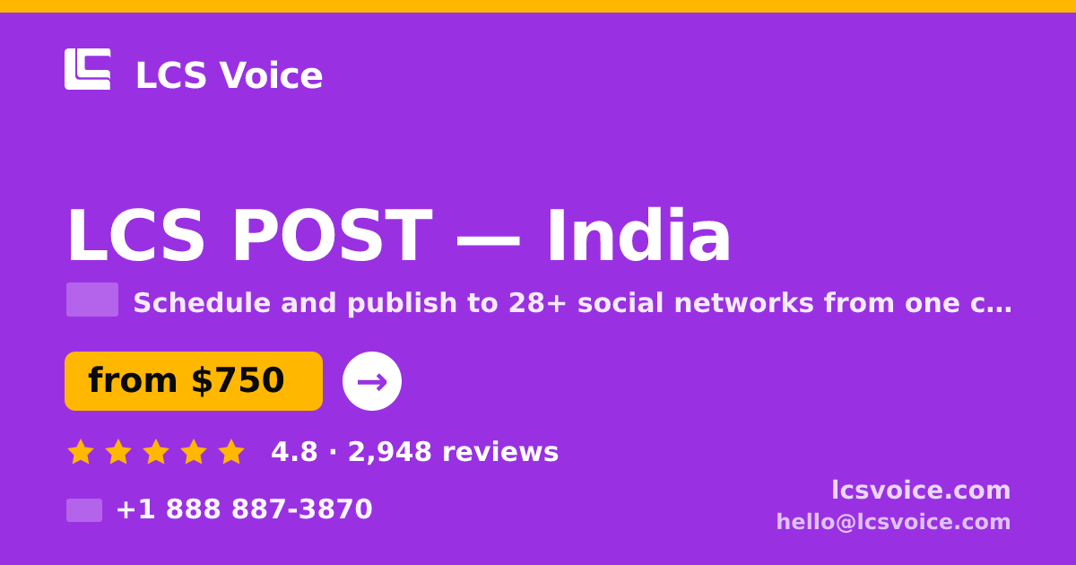 LCS POST in India — from $750/mo, rated 4.8/5 by 2948 clients. LCS Voice.