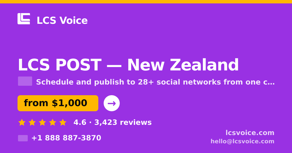 LCS POST in Wellington — from $1,100/mo, rated 4.6/5 by 1736 clients. LCS Voice.