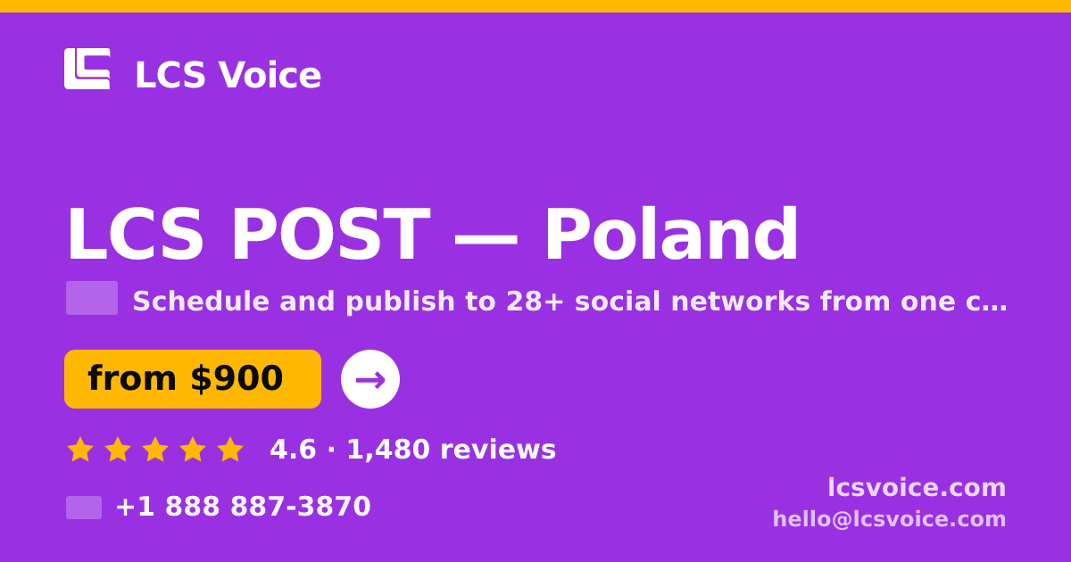 LCS POST in Poland — from $900/mo, rated 4.6/5 by 1480 clients. LCS Voice.