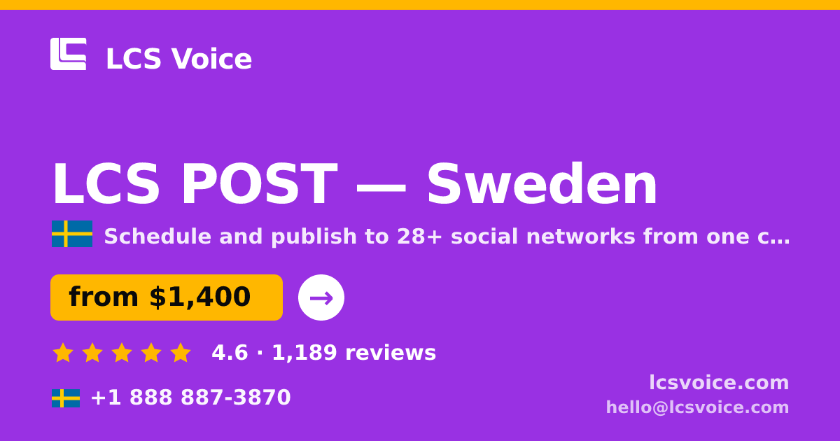 LCS POST in Stockholm — from $1,400/mo, rated 4.8/5 by 3097 clients. LCS Voice.