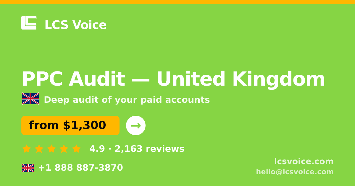 PPC Audit in Glasgow — from $1,100, rated 4.8/5 by 2780 clients. LCS Voice.