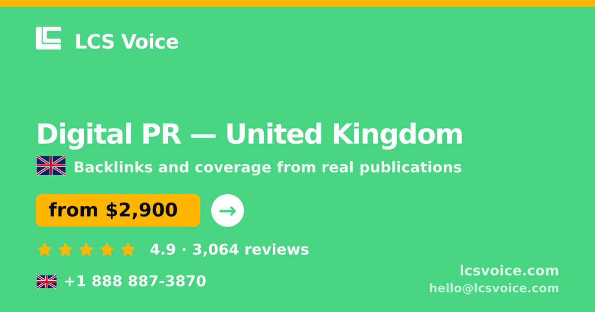 Digital PR in Leeds — from $2,400/mo, rated 4.6/5 by 1852 clients. LCS Voice.