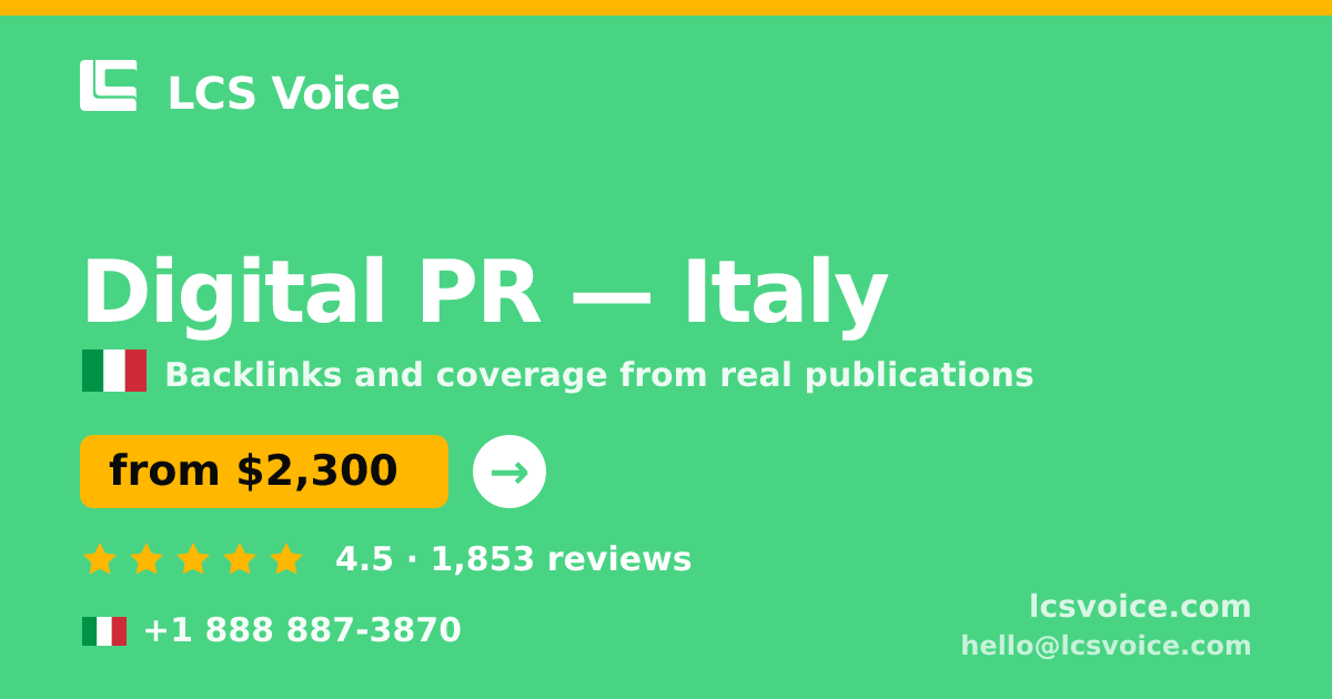 Digital PR in Turin — from $2,300/mo, rated 4.8/5 by 1600 clients. LCS Voice.