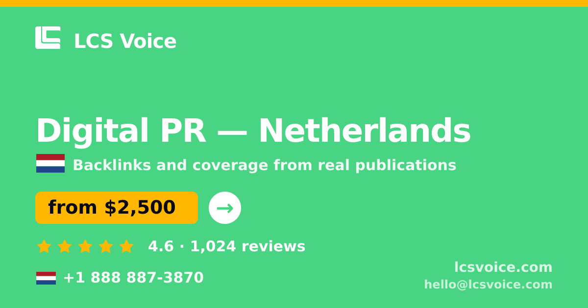Digital PR in The Hague — from $3,300/mo, rated 4.7/5 by 796 clients. LCS Voice.