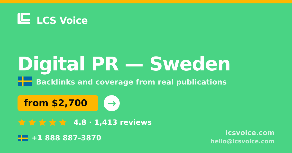 Digital PR in Stockholm — from $3,200/mo, rated 4.8/5 by 2062 clients. LCS Voice.