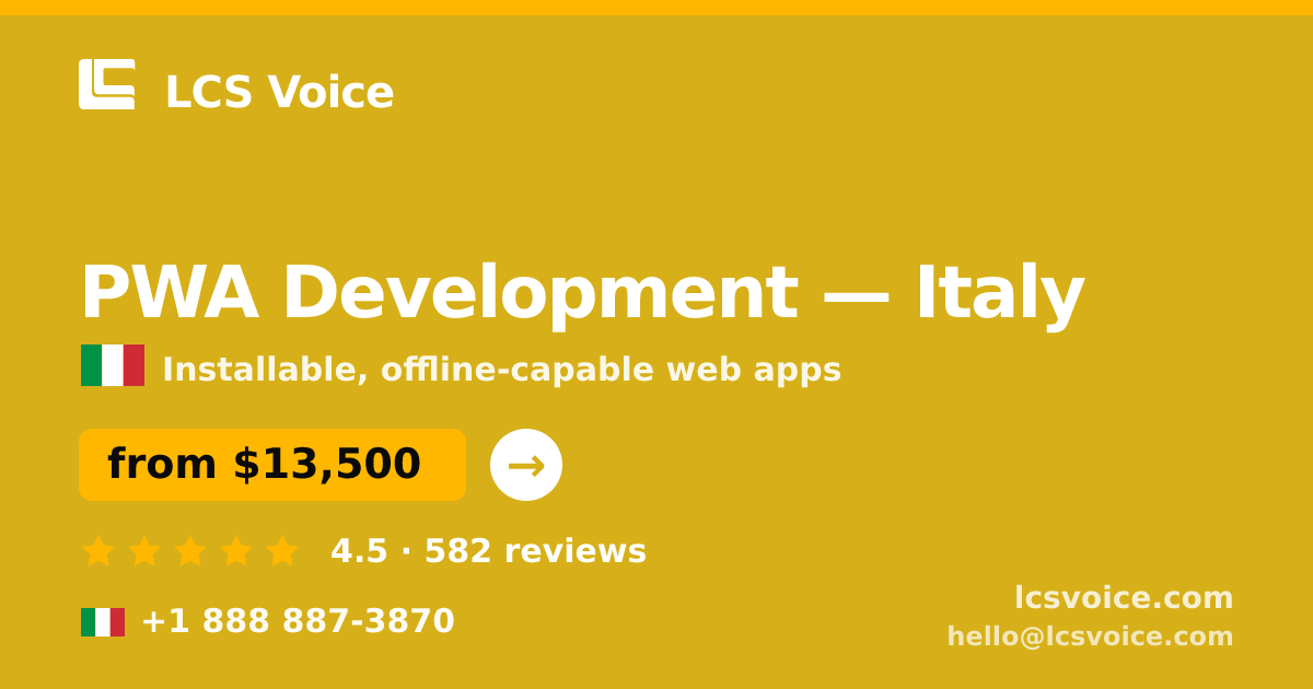 PWA Development in Milan — from $15,000, rated 4.7/5 by 677 clients. LCS Voice.