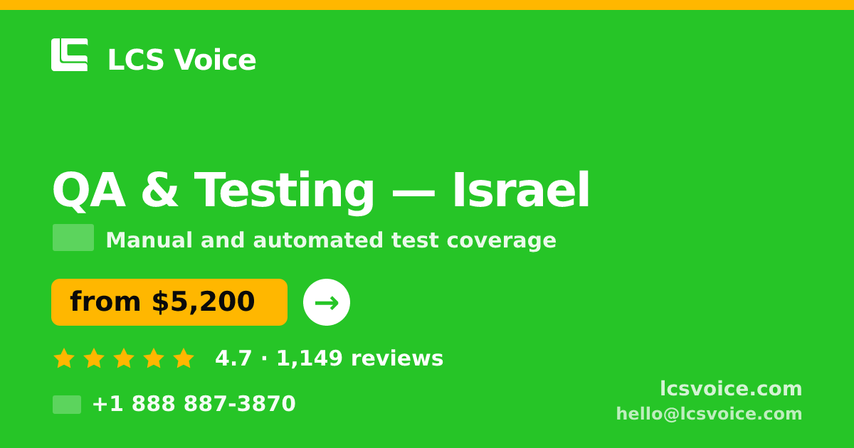 QA & Testing in Haifa — from $5,300, rated 4.6/5 by 3468 clients. LCS Voice.