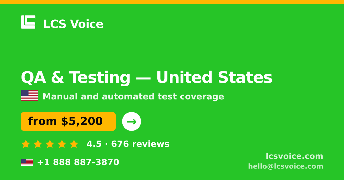 QA & Testing in Los Angeles — from $6,000, rated 4.7/5 by 1890 clients. LCS Voice.