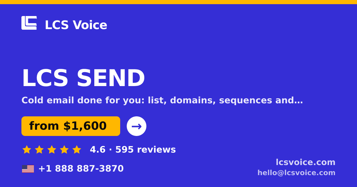 LCS SEND in the USA — from $1,600/mo, rated 4.6/5 by 595 clients. LCS Voice.