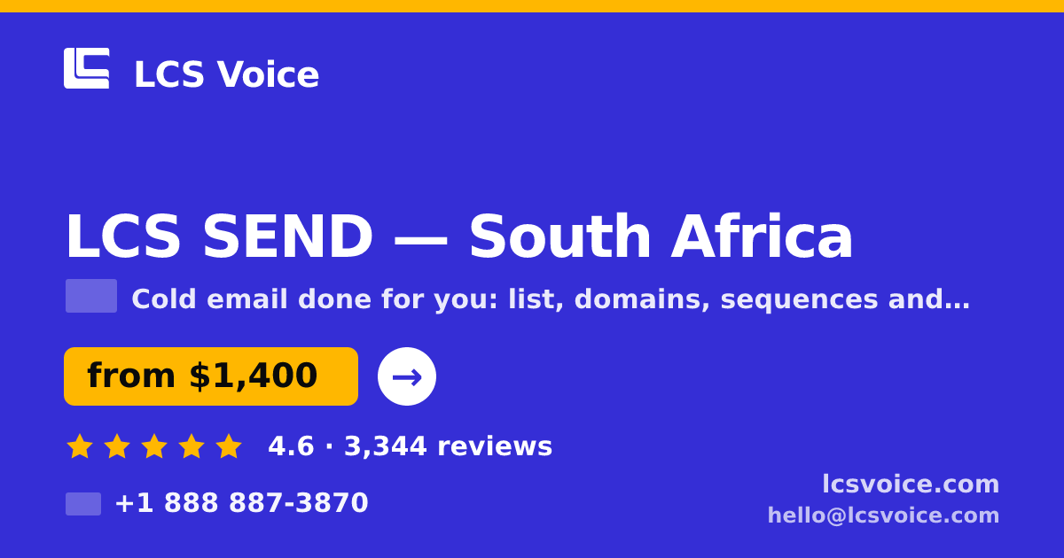 LCS SEND in South Africa — from $1,400/mo, rated 4.6/5 by 3344 clients. LCS Voice.