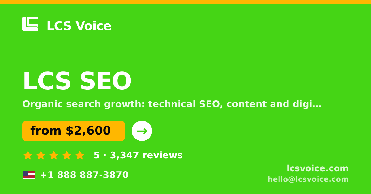 LCS SEO in the USA — from $2,600/mo, rated 5/5 by 3347 clients. LCS Voice.